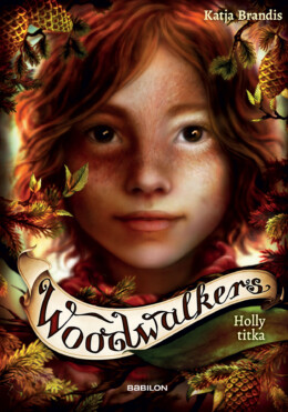Woodwalkers 3. - Holly Titka