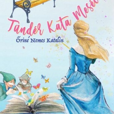 Tündér Kata Meséi - A Titokzatos Falu