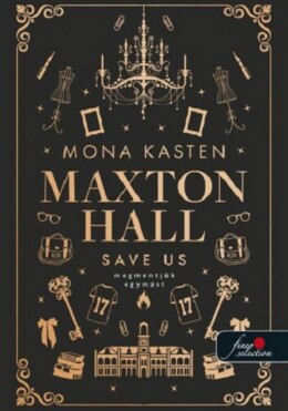 Maxton Hall 3.  -  Save Us  Megmentjük Egymást
