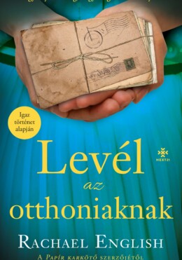 Levél Az Otthoniaknak