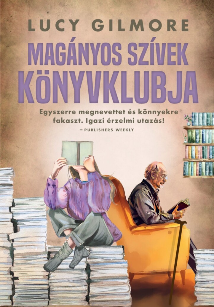 Magányos Szívek Könyvklubja (Éldekorált)