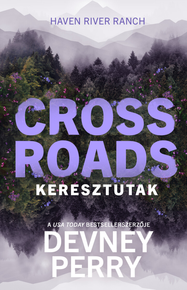 Crossroads  Keresztutak - Élfestett