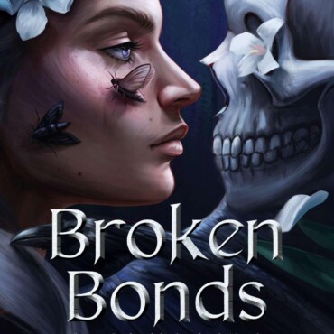 Broken Bonds  Elszakított Kötelékek - Élfestett