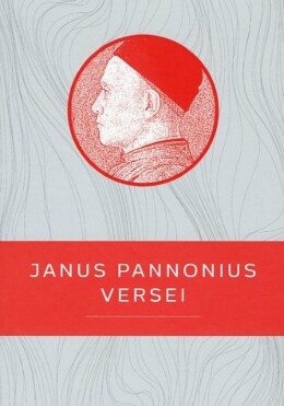 Janus Pannonius Versei - Kello Diákkönyvtár