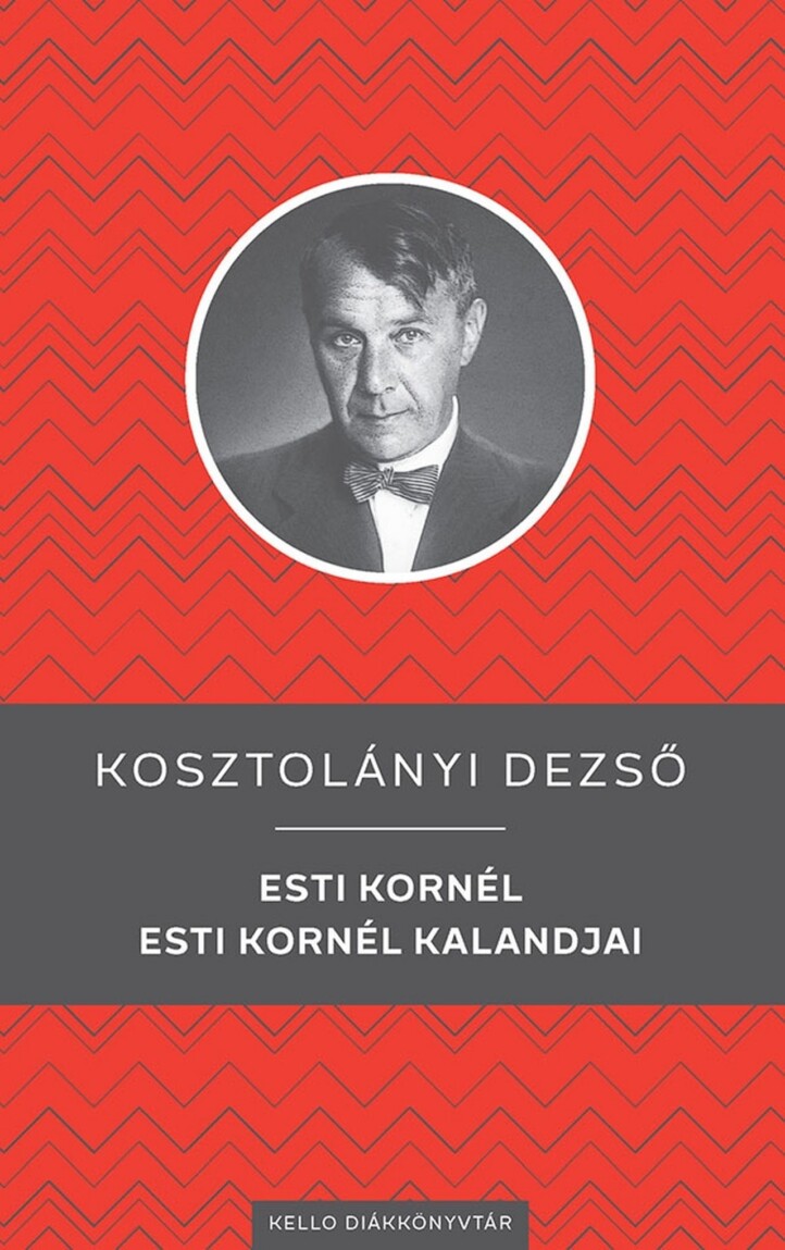 Esti Kornél / Esti Kornél Kalandjai - Kello Diákkönyvtár