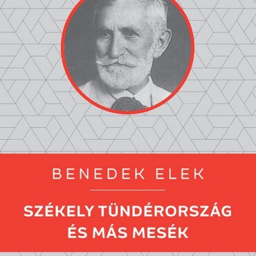 Székely Tündérország És Más Mesék - Kello Diákkönyvtár