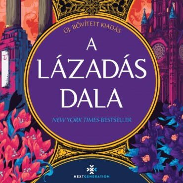 A Lázadás Dala - Éldekorált - Új, Bővített Kiadás