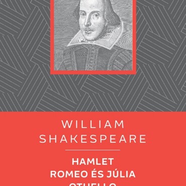 Hamlet / Romeo És Júlia / Othello - Kello Diákkönyvtár