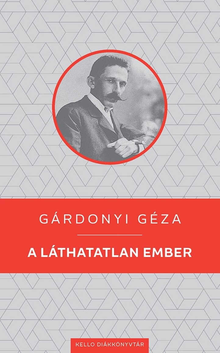 A Láthatatlan Ember - Kello Diákkönyvtár