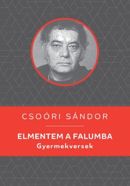 Elmentem A Falumba - Gyermekversek - Kello Diákkönyvtár