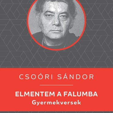 Elmentem A Falumba - Gyermekversek - Kello Diákkönyvtár
