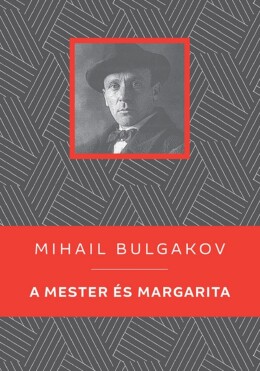 A Mester És Margarita - Kello Diákkönyvtár
