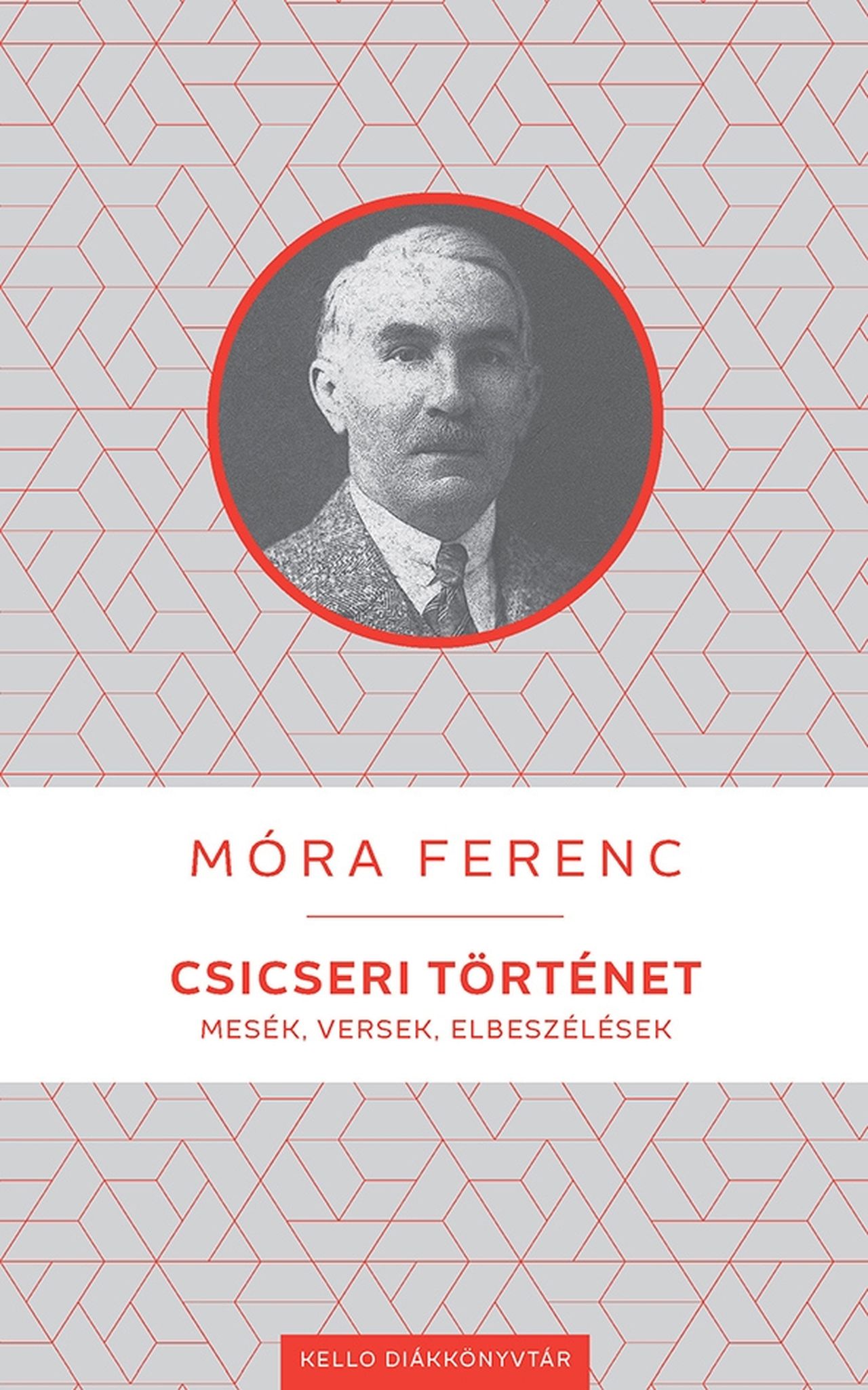 Csicseri Történet - Kello Diákkönyvtár