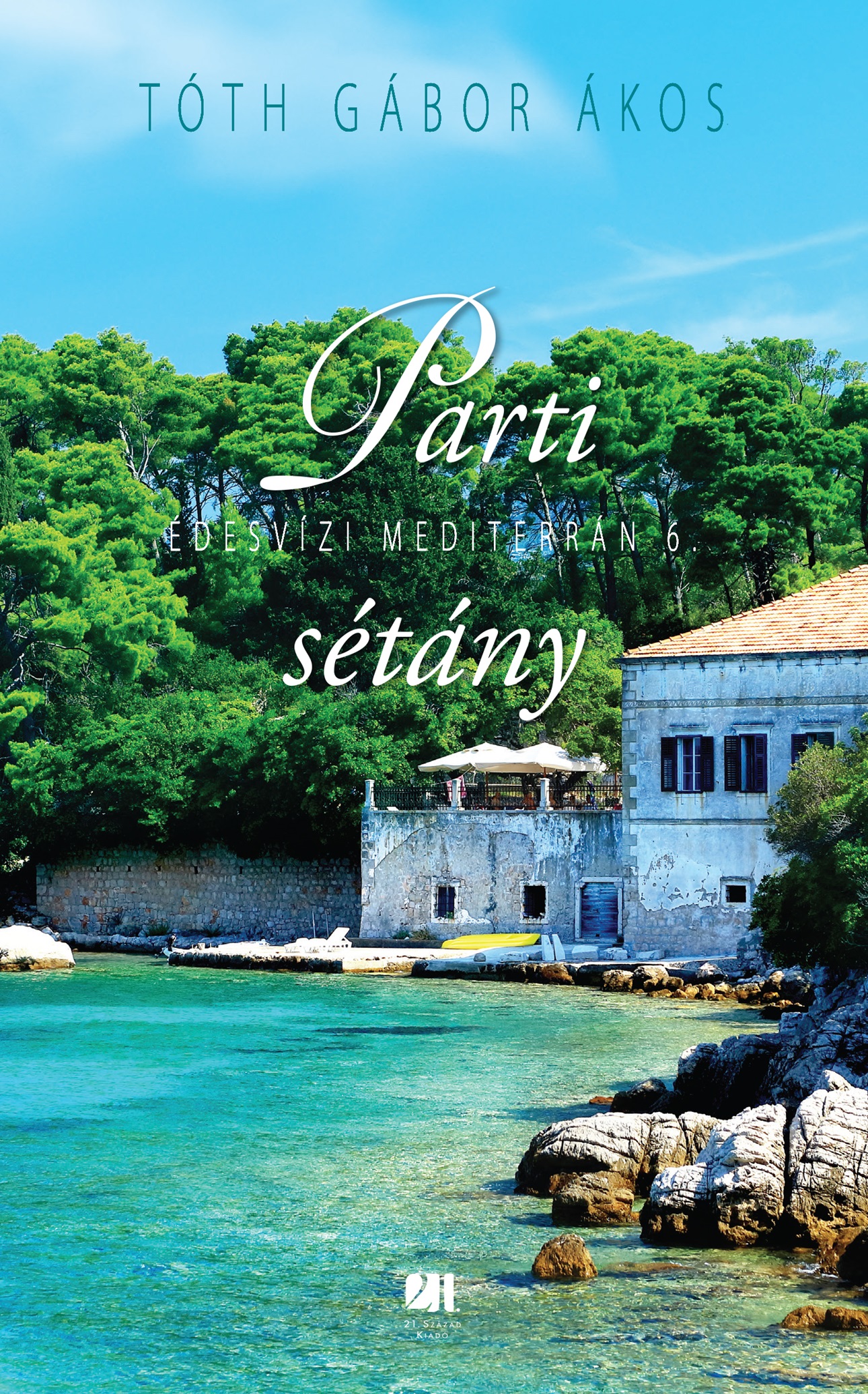 Parti Sétány - Édesvízi Mediterrán 6.