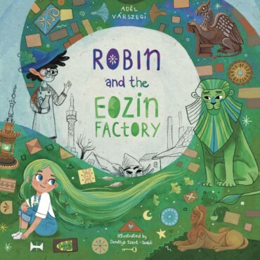 Robin And The Eozin Factory