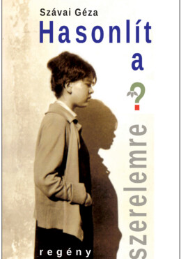 Hasonlít A Szerelemre?