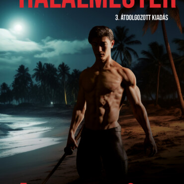 Halálmester - 3. Átdolgozott Kiadás