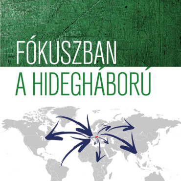 Fókuszban A Hidegháború