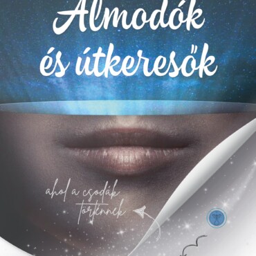 Álmodók És Útkeresők