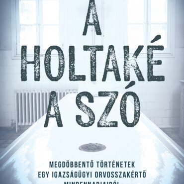 A Holtaké A Szó