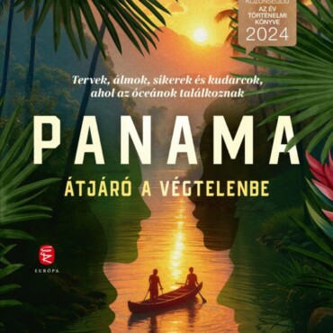 Panama - Átjáró A Végtelenbe
