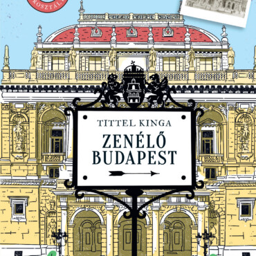 Zenélő Budapest