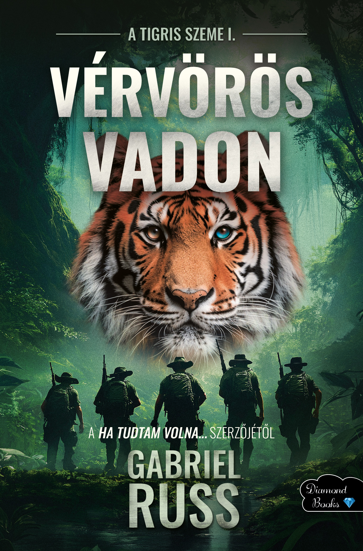 Vérvörös Vadon - A Tigris Szeme 1.