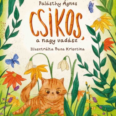 Csíkos, A Nagy Vadász