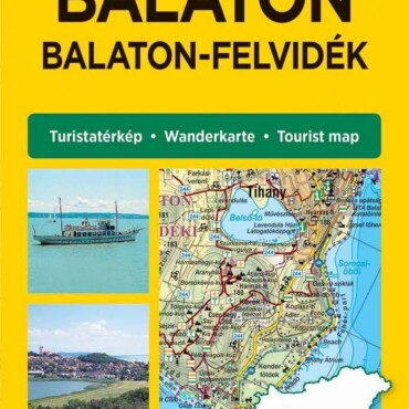 Balaton - Balaton-Felvidék Turistatérkép [Tt4]