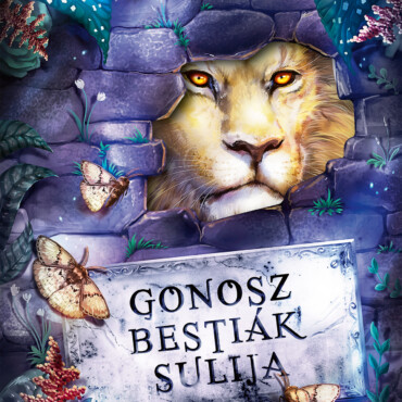 Gonosz Bestiák Sulija 4. - Az Állatok Királya