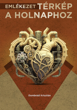 Emlékezet, Térkép A Holnaphoz