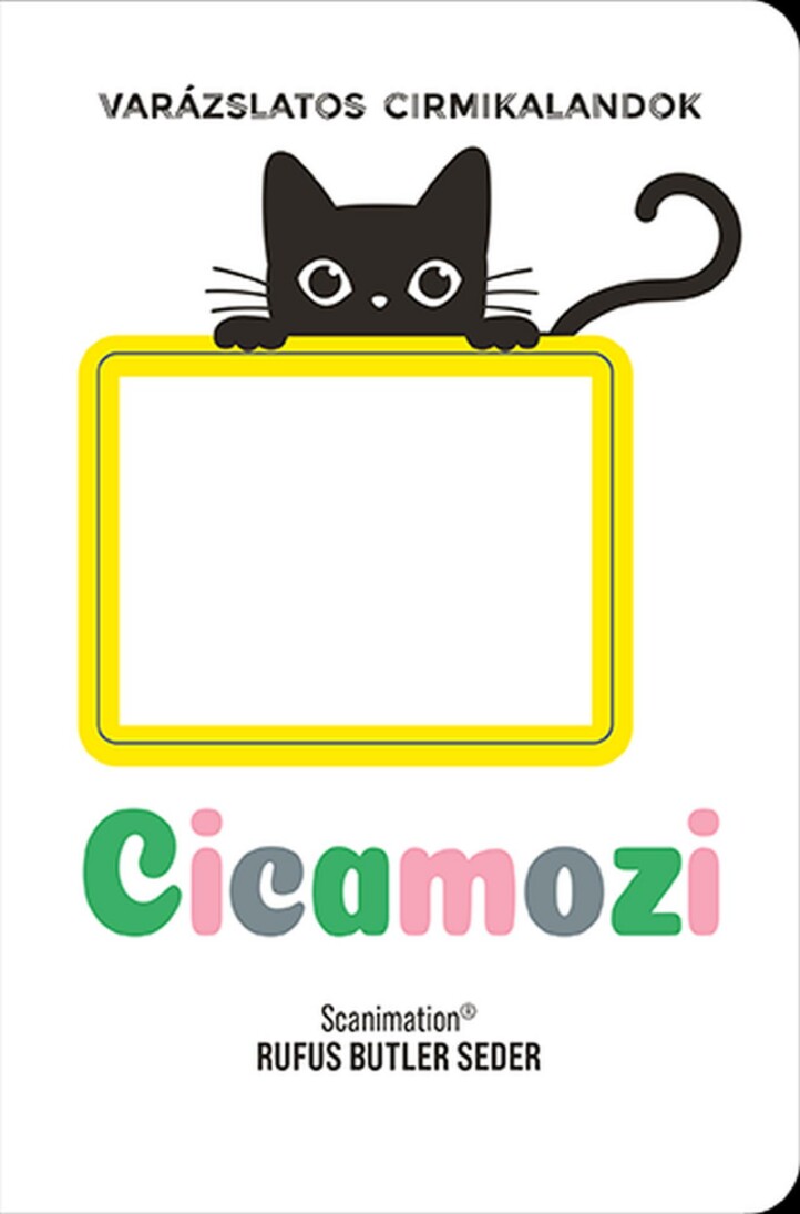 Cicamozi - Varázslatos Cirmikalandok