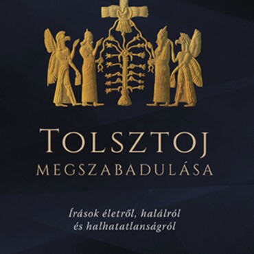Tolsztoj Megszabadulása