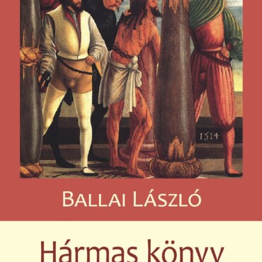 Hármas Könyv - Három Jellem A Xvi. Századból