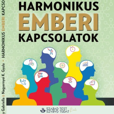 Harmonikus Emberi Kapcsolatok