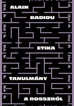 Etika - Tanulmány A Rosszról