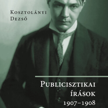 Publicisztikai Írások 1907-1908