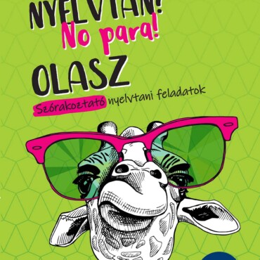 Pons Olasz Nyelvtan? No Para! - Szórakoztató Nyelvtani Feladatok - A1-B2