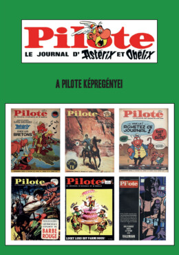 Pilote - A Pilot Képregényei