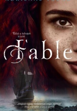 Fable - Ékkő A Tolvajok Között - Élfestett