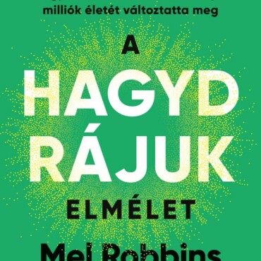 A Hagyd Rájuk Elmélet