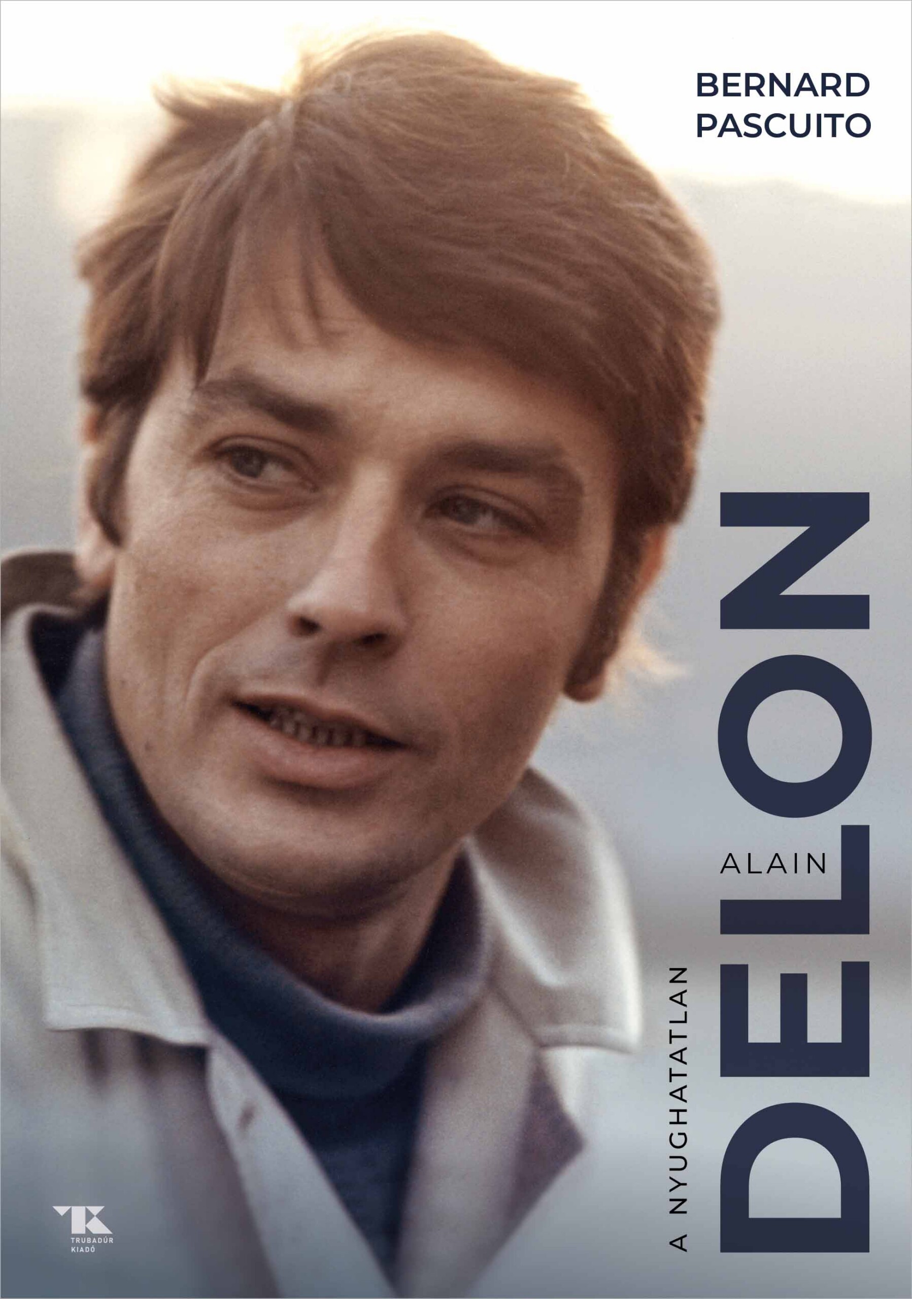 Alain Delon A Nyughatatlan