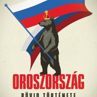 Oroszország Rövid Története