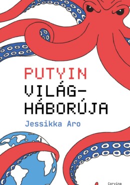 Putyin Világháborúja