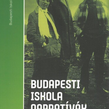 Budapesti Iskola Narratívák