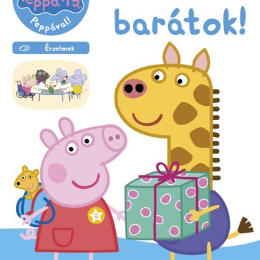Peppa Malac - Legyünk Barátok! - Első Lépések Az Iskola Felé!
