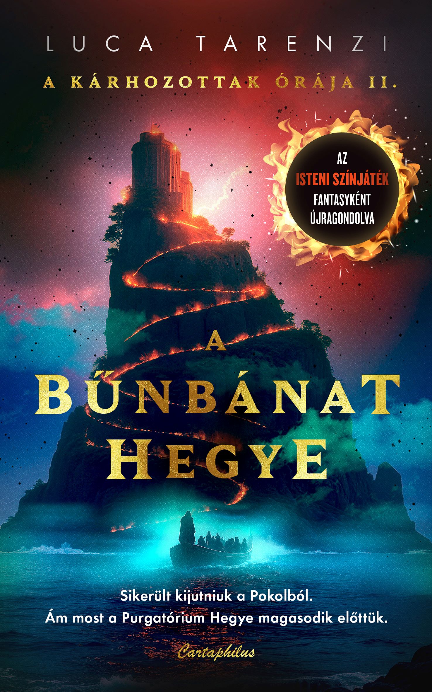 A Bűnbánat Hegye - A Kárhozottak Órája Ii.