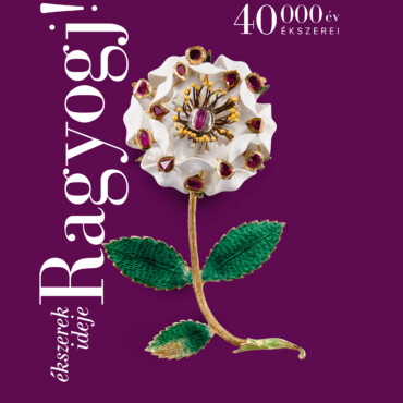 Ragyogj! - Ékszerek Ideje (40000 Év Ékszerei)