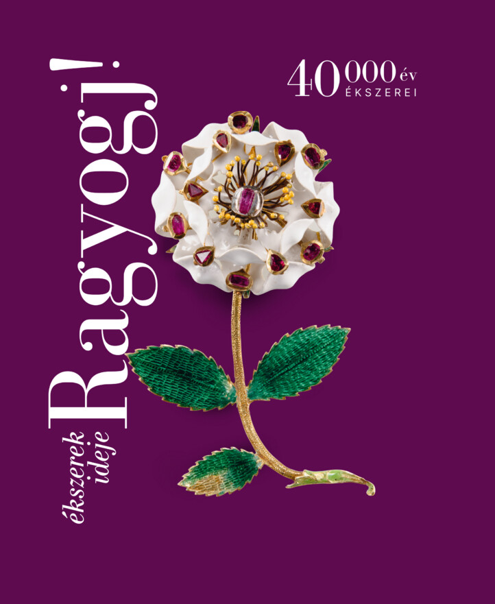 Ragyogj! - Ékszerek Ideje (40000 Év Ékszerei)
