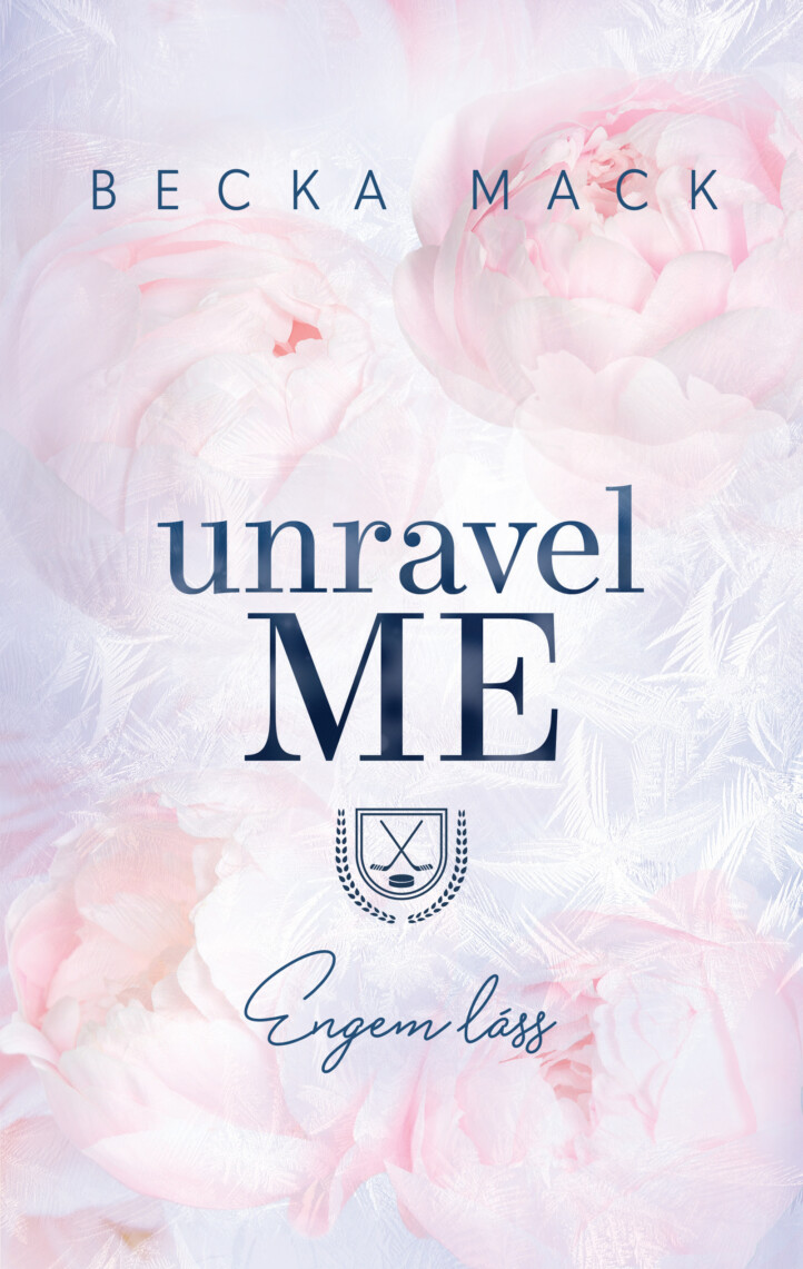 Unravel Me - Engem Láss (Élfestett)